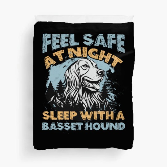 Basset Hound Feel Safe At Night Sleep Duvet Covers