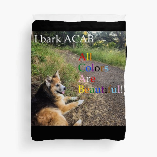 I bark ACAB Duvet Covers