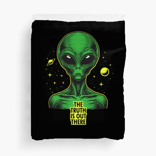 The truth is out there Duvet Covers