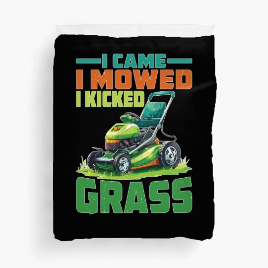 I Came I Mowed I Kicked Grass 2 Duvet Covers