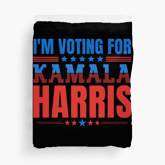 I m voting for Kamala Harris 2024 Duvet Covers