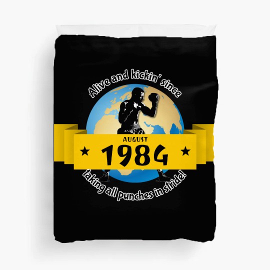 40th birthday Alive and kickin since 08/1984 Duvet Covers