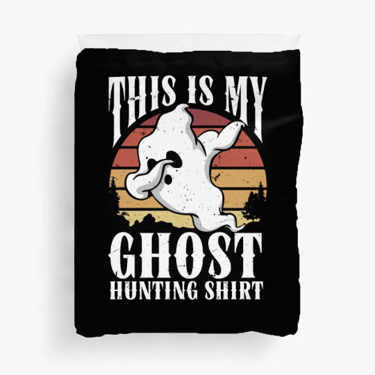 This Is My Ghost Hunting Duvet Covers Paranormal Hunter