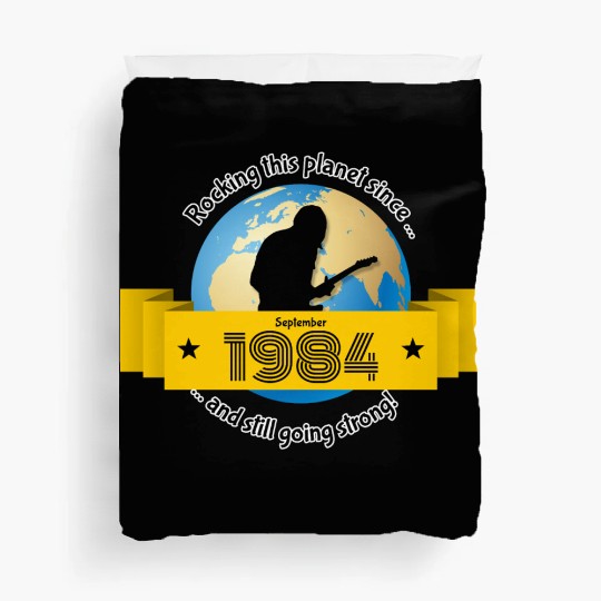 40th birthday Rocking this planet since 09/1984 Duvet Covers