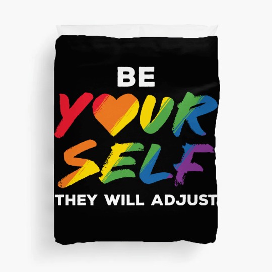 LGBT Be Yourself They Will Adjust Rainbow Gay Duvet Covers