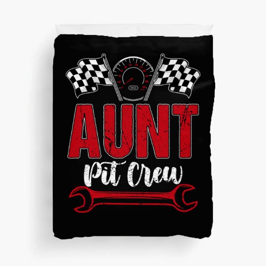 Race Car Birthday Racing Family Aunt Pit Crew Duvet Covers