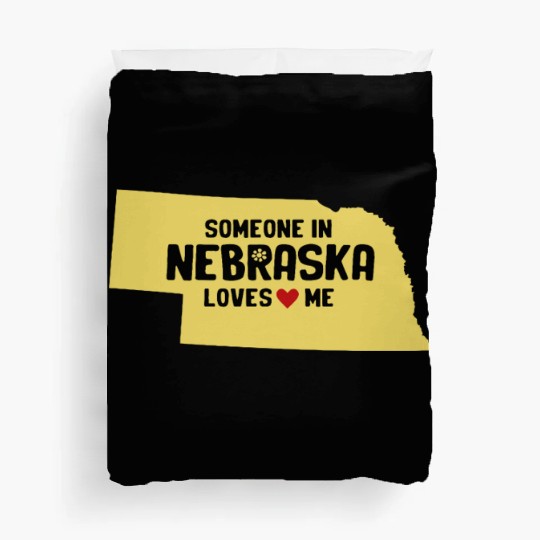 Someone In Nebraska Loves Me Duvet Covers