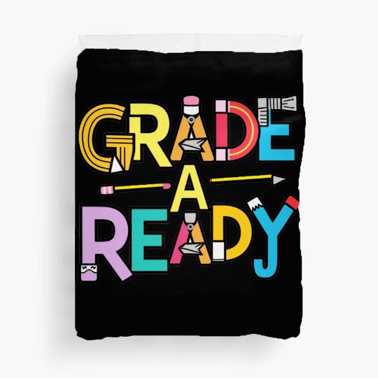 Grade A Ready, Back to school art Duvet Covers