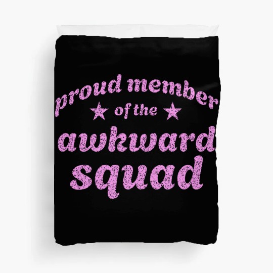Proud member of the awkward squad in pink Duvet Covers