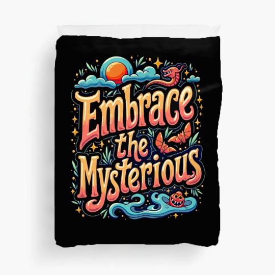 Embrace the Mysterious Adventure Artwork Duvet Covers