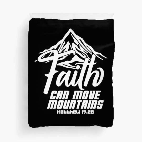 Faith Can Move Mountains Love Jesus Christian Duvet Covers