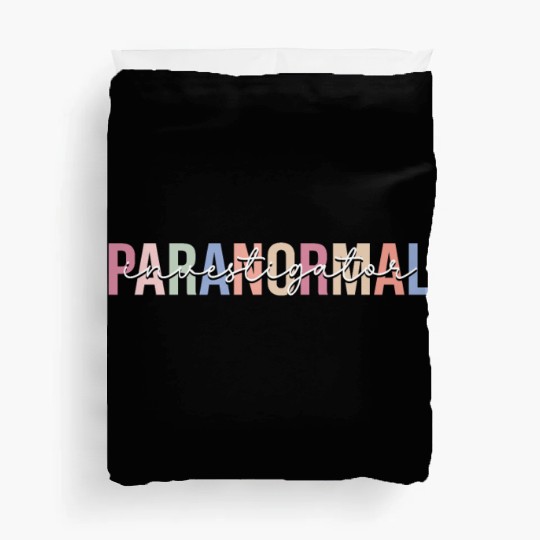 Paranormal Investigator Ghost Hunting Ghost Hunter Duvet Covers