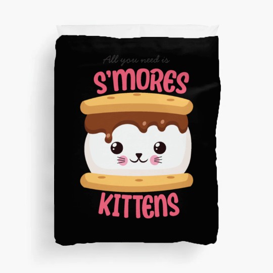 All You Need Is S'mores Kittens Duvet Covers