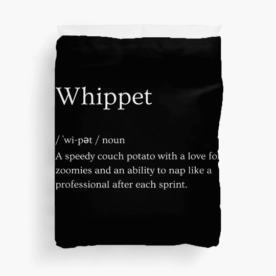 Whippet Definition Art Print Duvet Covers