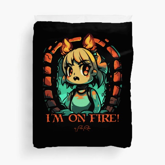 I Am on Fire in the Dungeon Duvet Covers