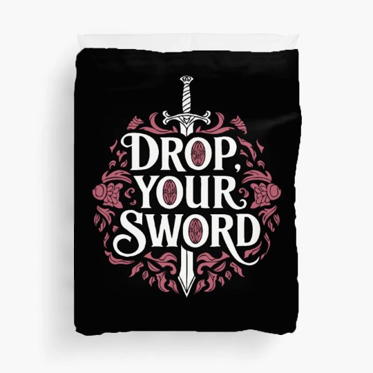 Drop. Your. Sword. - The Princess Bride Inspired Duvet Covers