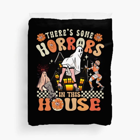 There's Some Horrors In This House Ghost Halloween Duvet Covers