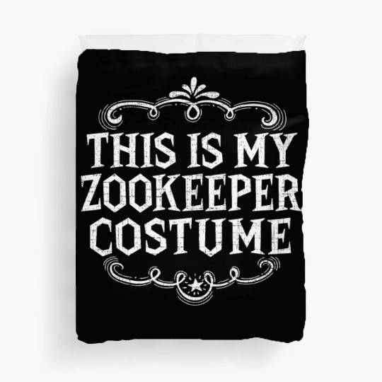 This Is My Zookeeper Costume Funny Lazy Halloween Duvet Covers