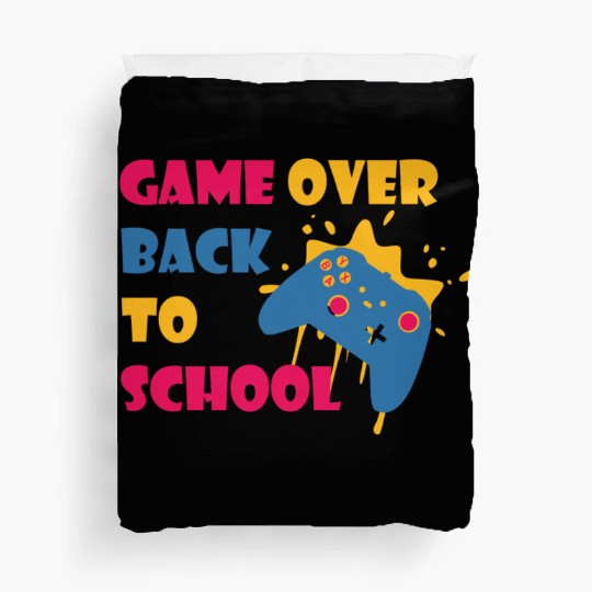 Game Over Back To School Funny Student Duvet Covers