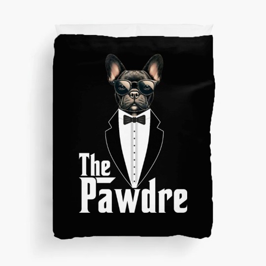 The Pawdre Funny Dog Father Dad Paw French Bulldog Duvet Covers