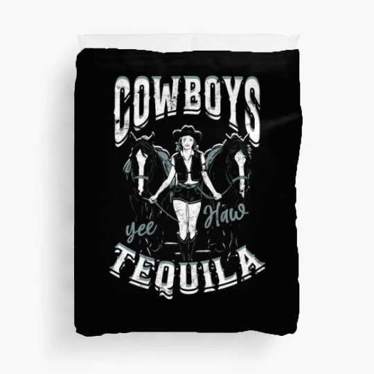 Cowboys and Tequila - Cowgirl Duvet Covers