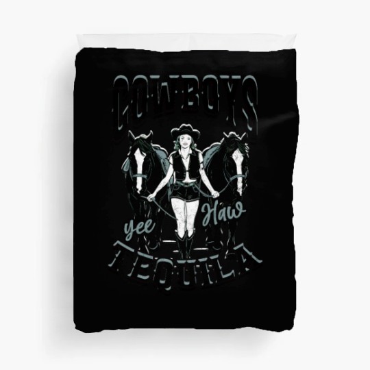 Cowboys and Tequila - Cowgirl Duvet Covers