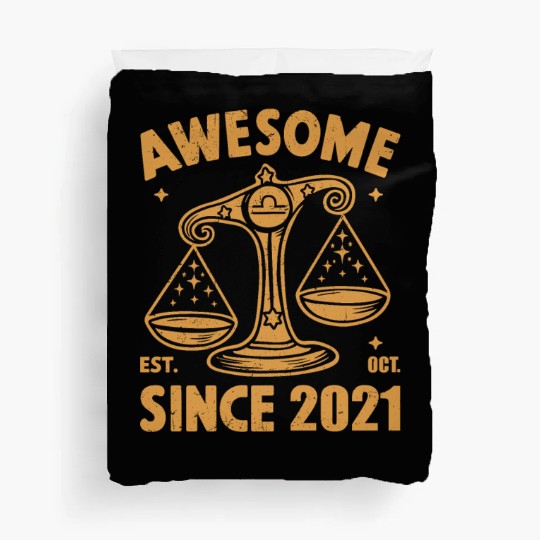 Awesome Since 2021 Libra Zodiac Birthday October Duvet Covers
