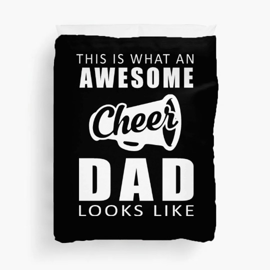 awesome cheer dad Duvet Covers