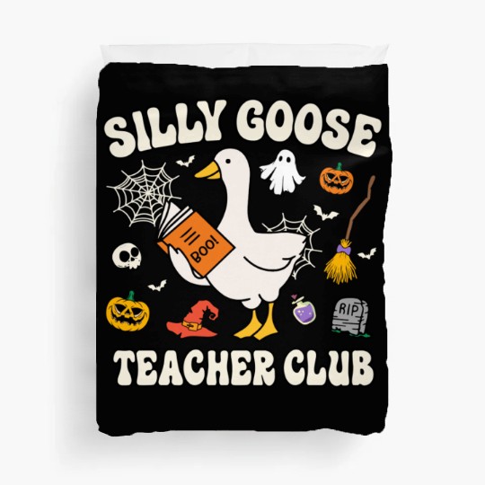 Silly Goose Teacher Club Duvet Covers