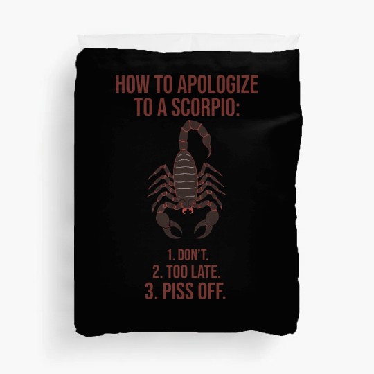 How to Apologize to a Scorpio Funny Guide Duvet Covers