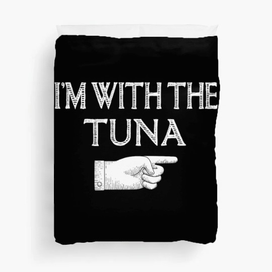 I'm With The Tuna Matching Halloween Costume Party Duvet Covers