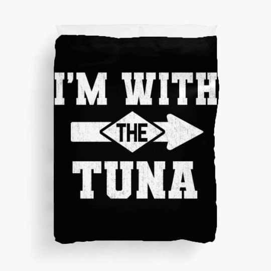 I'm With The Tuna Matching Halloween Costume Party Duvet Covers