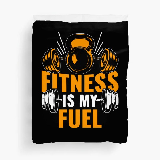 Fitness Is My Fuel Funny gym Lover Saying Workout Duvet Covers