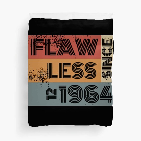60th birthday Flawless since 12/1964 Duvet Covers