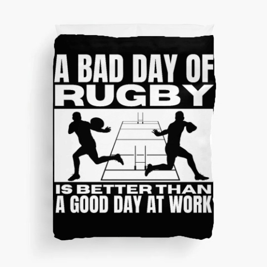 A Bad Day Of Rugby Funny Rugby Player Duvet Covers