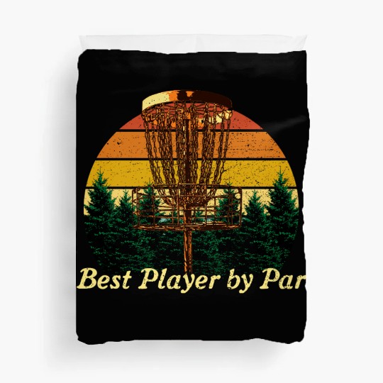 Best Player by Par Funny Disc Golf Humor Golfer Sp Duvet Covers