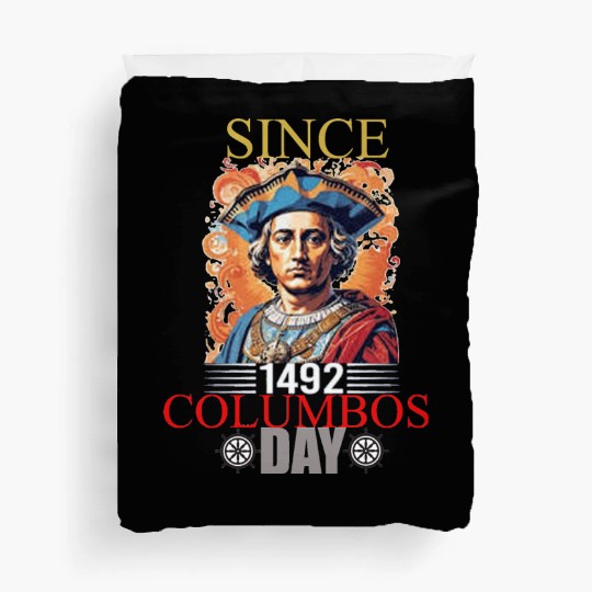 Columbus Day Celebration: Explore, Discover Duvet Covers