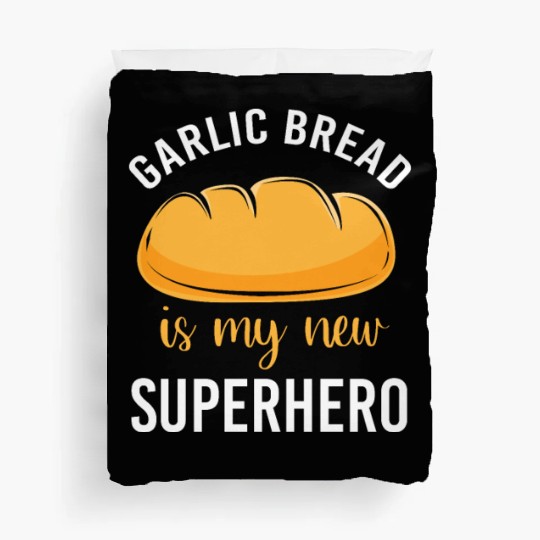 Bakery Baker Humor Food Lover Garlic Bread Duvet Covers