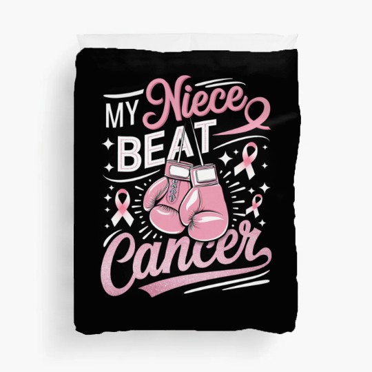 My Niece Beat Cancer Breast Cancer Awareness Duvet Covers