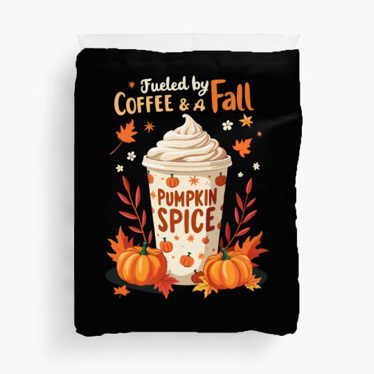 Fueled by Coffee & Fall Vibes Duvet Covers