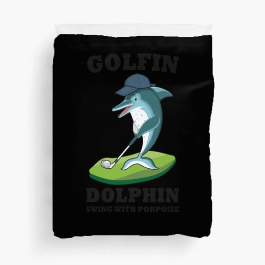 Funny Animal Golfin Dolphin Swing with Porpoise Duvet Covers
