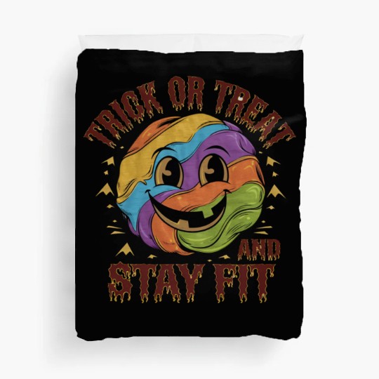 Trick or Treat and Stay Fit Halloween Healthy Life Duvet Covers