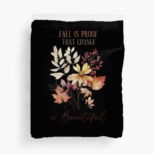 Beautiful Change - Fall Leaves Inspiration Duvet Covers