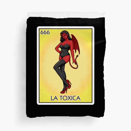 La Toxica Card Funny Toxic Women's La Toxica Duvet Covers