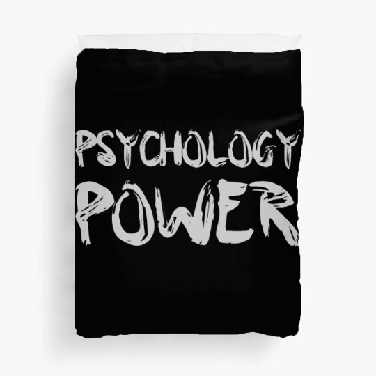 Psychology Power Motivational Saying Duvet Covers
