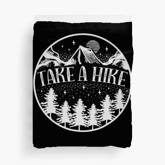 Take A Hike Mountain Hiking Camping Outdoors Duvet Covers