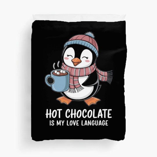 Hot Chocolate Is My Love Language Cute Penguin Duvet Covers