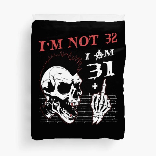 I Am 31 Plus Middle Finger - 32nd Birthday Duvet Covers