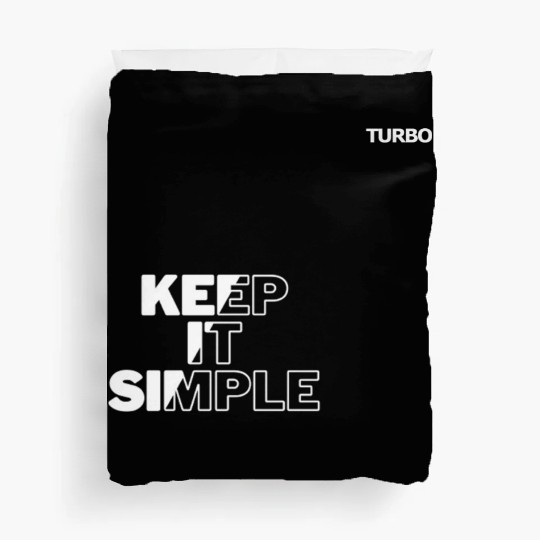 TURBO "KEEP IT SIMPLE" Merch Duvet Covers