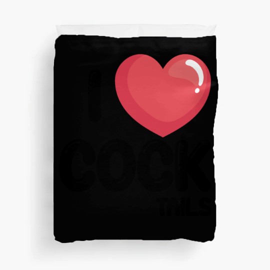Funny I Love Cocktails 1 Duvet Covers